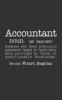 Accountant ( Funny Dictionary Definition ): Sarcastic Office Journal Notebook, 6 x 9 Inches,120 Lined Writing Pages, Matte Finish