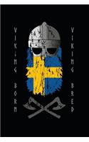 Swedish Viking Born Viking Bred Notebook