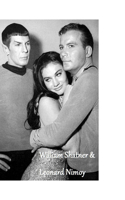 William Shatner & Leonard Nimoy: aka Captain Kirk & Spock!