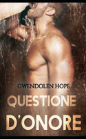Questione d'onore: (1 Questione d'Onore)