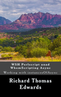WSH Perlscript anad WbemScripting Async: Working with instancesOfAsync
