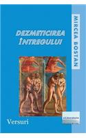 Dezmeticirea Intregului: Versuri