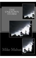 The Unknown Storm