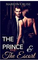 The Prince and the Escort