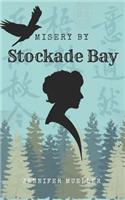 Misery by Stockade Bay