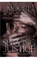 Serving Justice