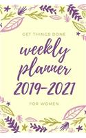 Get Things Done 2019 - 2021 Weekly Planner for 3 Years