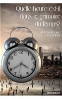 Quelle heure est-il dans le grimoire du temps?: (French)