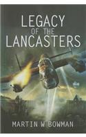 Legacy of the Lancasters
