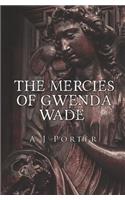 The Mercies of Gwenda Wade