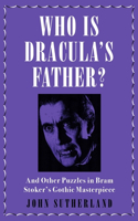 Who Is Dracula's Father?