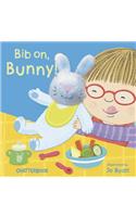 Bib on, Bunny!