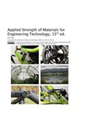 Applied Strength of Materials for Engineering Technology, 15th Ed.