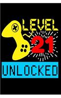 Level 21 Unlocked: Lined Journal Notebook for Gamers, Video Game Lovers, Players