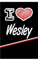 I Love Wesley: Weekly Action Planner Feature 120 Pages 6x9