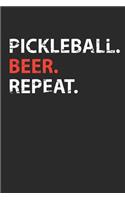 Pickleball Beer Repeat