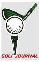 Golf Journal: 6x9 Golf STATS Log Book with Scorecards and Monthly STATS Tracker