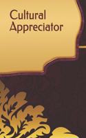 Cultural Appreciator