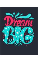 Dream Big: Female Friendship Journal with Fun Quotes and Planner