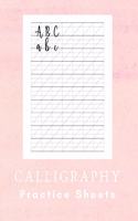 CALLIGRAPHY Practice Sheets