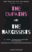 The Empaths And The Narcissists