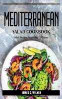 Mediterranean Salad Cookbook