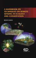 A Handbook on Techniques on Remote Sensing in Ecology and Conservation