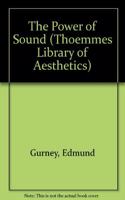 The Power of Sound: 14 (Thoemmes Library of Aesthetics)