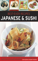 Best-Ever Recipes: Japanese & Sushi