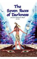 The Seven Faces of Darkness