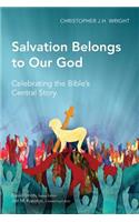 Salvation Belongs to Our God