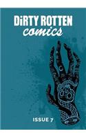 Dirty Rotten Comics #7 (British Comics Anthology)