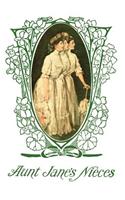 Aunt Jane's Nieces