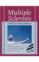 Multiple Sclerosis: A Self-Care Guide to Wellness