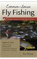 Common-Sense Fly Fishing