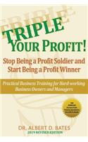 Triple Your Profit