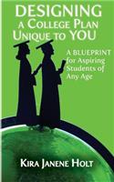 Designing a College Plan Unique to You