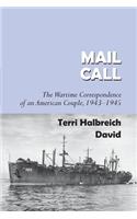 Mail Call: The Wartime Correspondence of an American Couple 1943-1945(English)