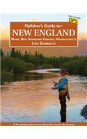 Flyfisher's Guide to New England: Maine, New Hampshire, Vermont, Massachusetts