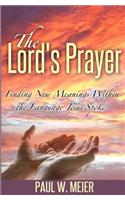 The Lord's Prayer: Finding New Meanings Within the Language Jesus Spoke