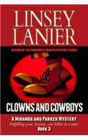 Clowns and Cowboys