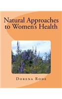 Natural Approaches to Women's Health