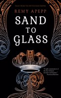 Sand to Glass