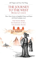 The Journey to the West, Books 4, 5 and 6