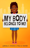 My Body Belongs To Me!