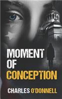 Moment of Conception