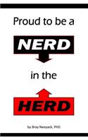 Proud to be a NERD in the HERD! Blank Journal and Gag Gift