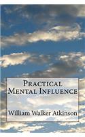 Practical Mental Influence