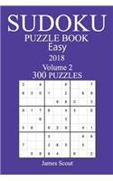 300 Easy Sudoku Puzzle Book - 2018