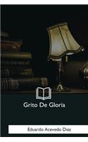 Grito De Gloria